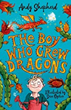 The Boy Who Grew Dragons